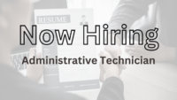 Now Hiring: Administrative Technician